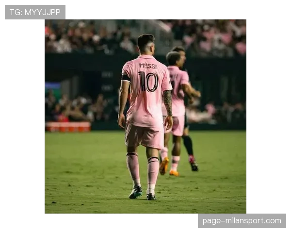 迈阿密国际季后赛4比0大胜纳什维尔 梅西两射一传斩获生涯第400次助攻